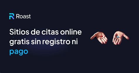 pagina de ligar gratis|Sitio de citas en línea gratuito sin registro ni pago。